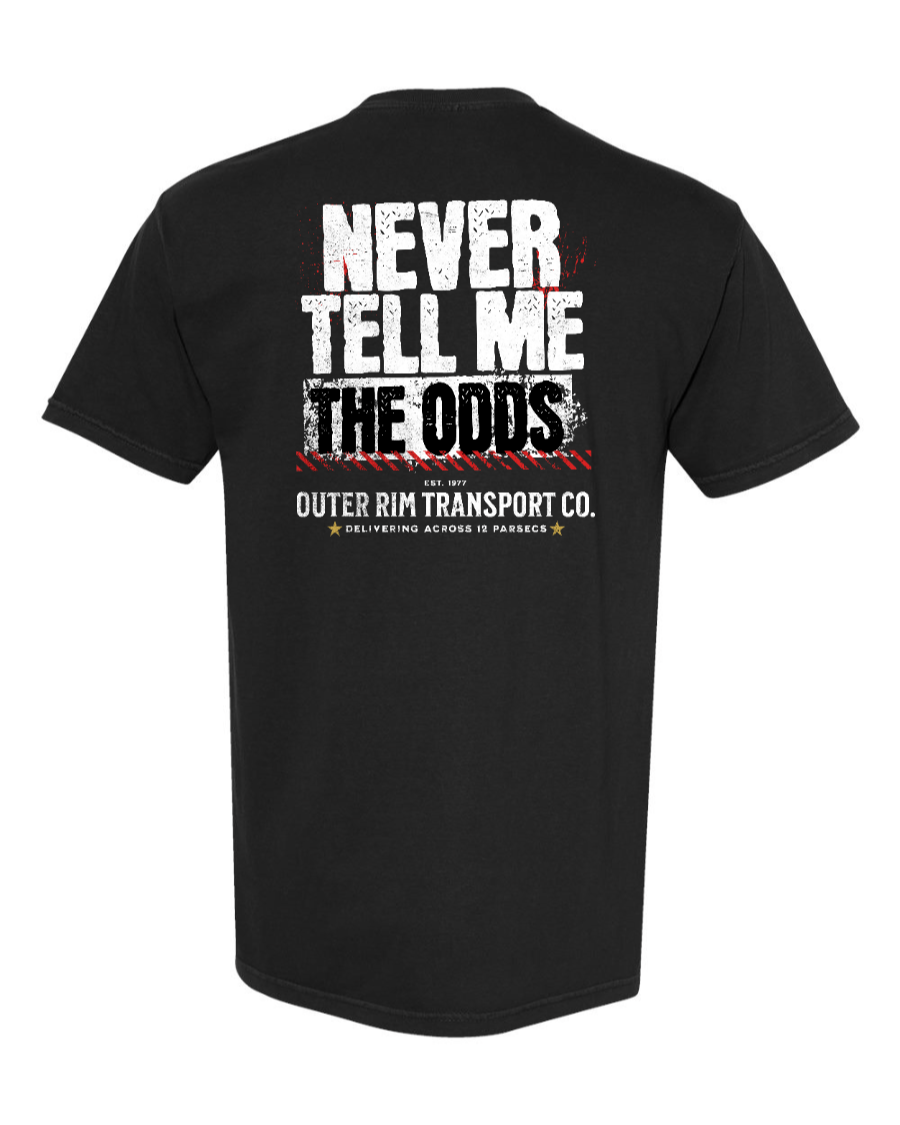 Black cotton T-shirt from Corner of Main with "Never Tell Me the Odds" printed on the back in bold lettering.