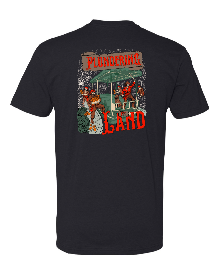 Plundering the Land - Next Level Tee
