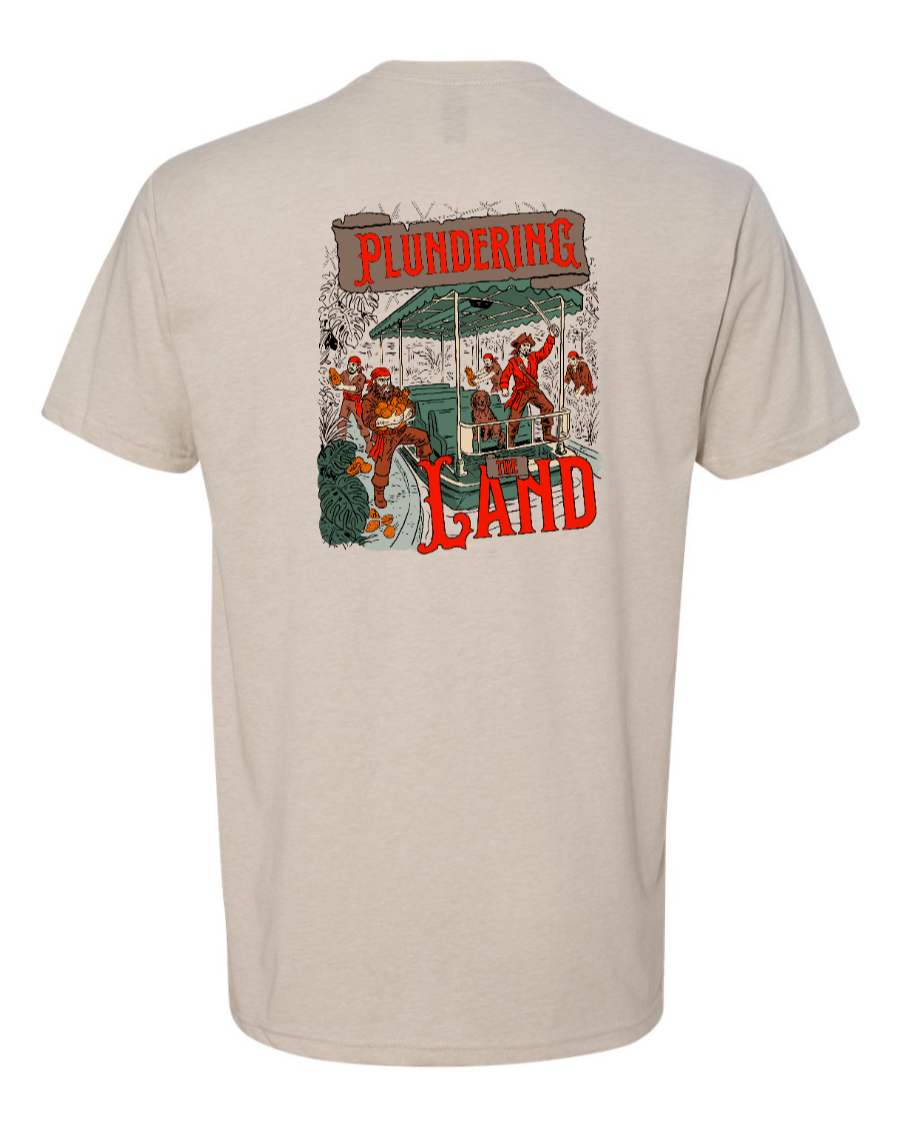 Plundering the Land - Next Level Tee