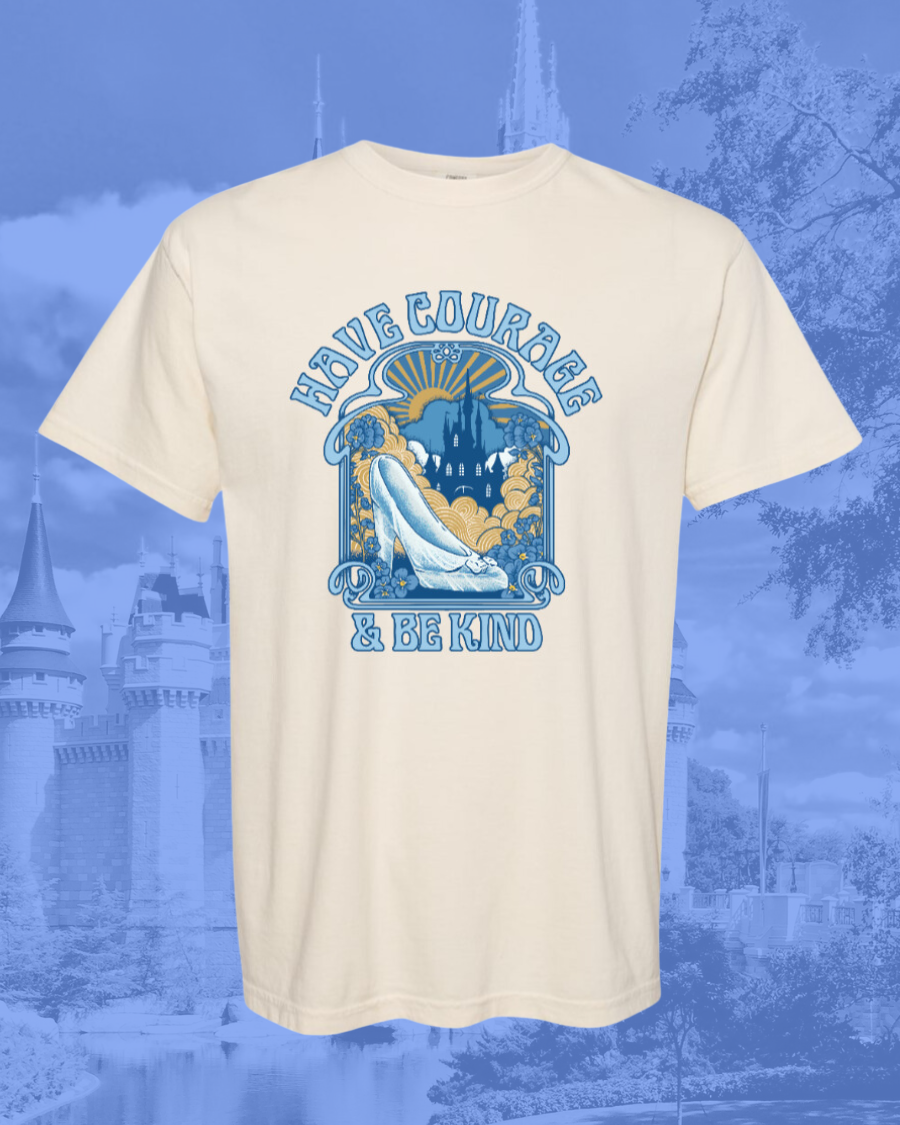 Have Courage and Be Kind T-Shirt - 100% Cotton