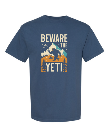 Beware the Yeti - 100% Cotton