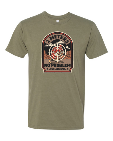 2 Meters - No Problem Next Level Shirt