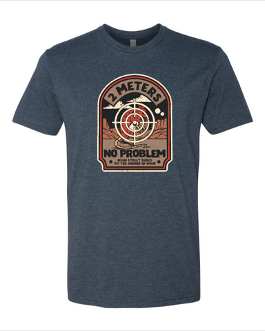 2 Meters - No Problem Next Level Shirt