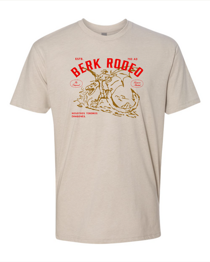 Berk Rodeo - Next Level T-Shirt