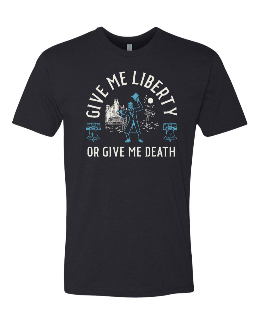 Give Me Liberty - Next Level T-Shirt