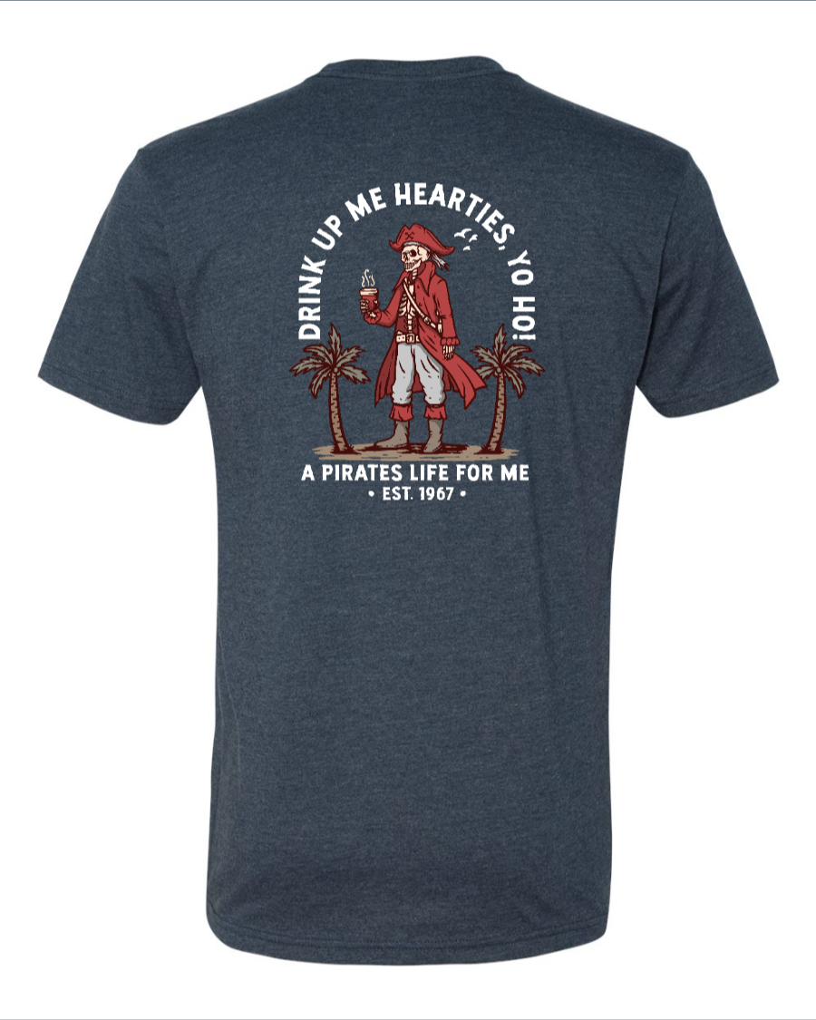 A Pirates Coffee Life for Me -  Next Level T-Shirt