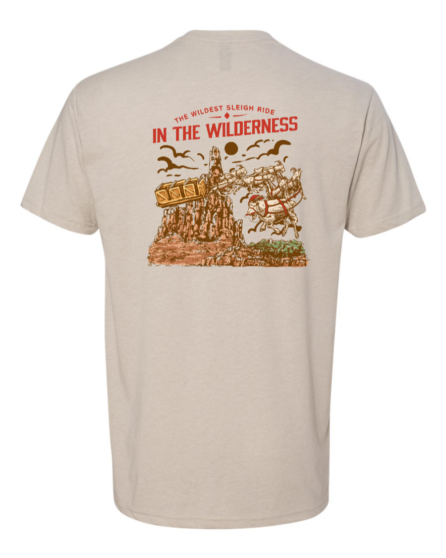 The Wildest Sleigh Ride in the Wilderness T-Shirt - Next Level