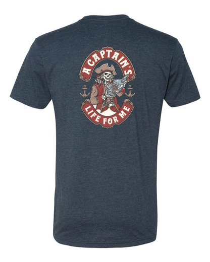 A Captain's Life for Me - Next Level T-Shirt