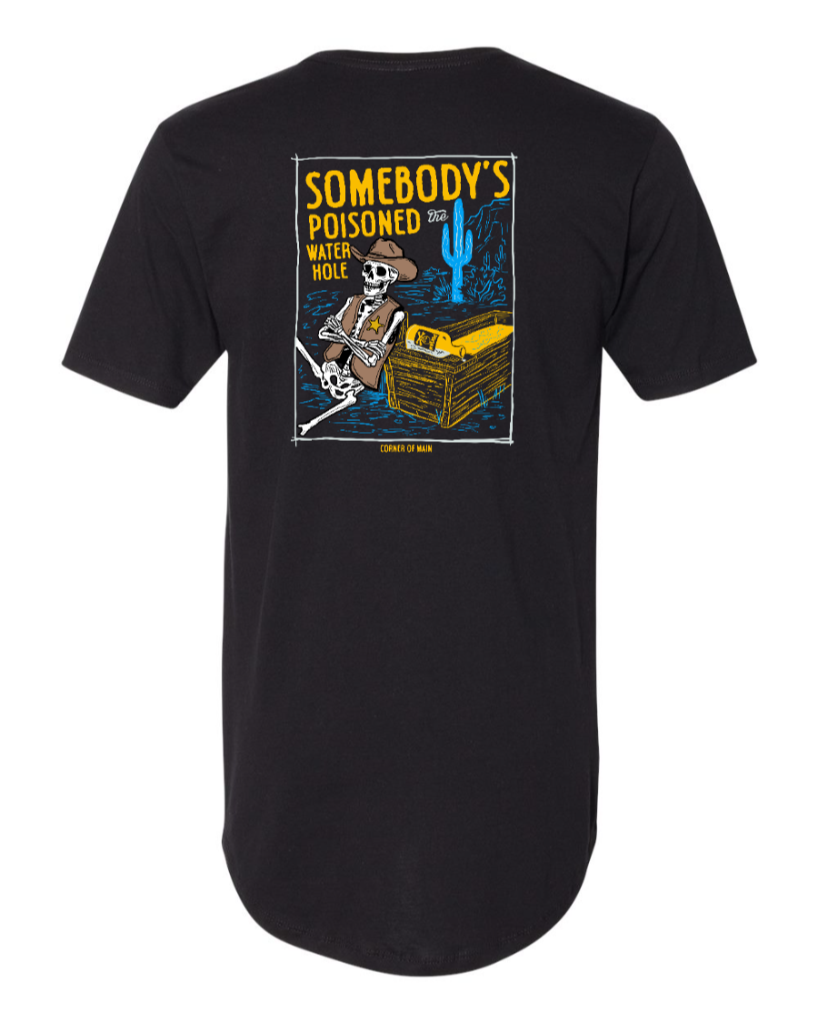 Poisoned the Water Hole - Long Body Tee