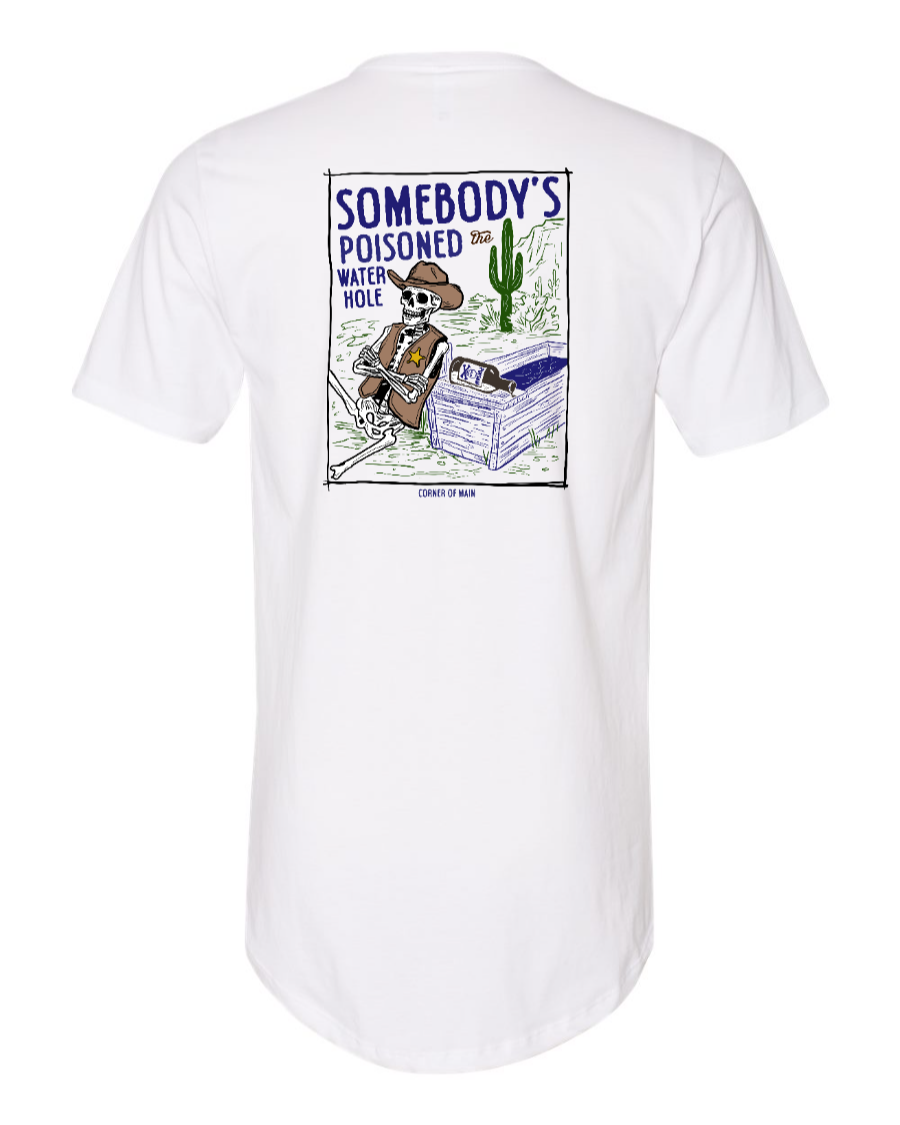 Poisoned the Water Hole - Long Body Tee