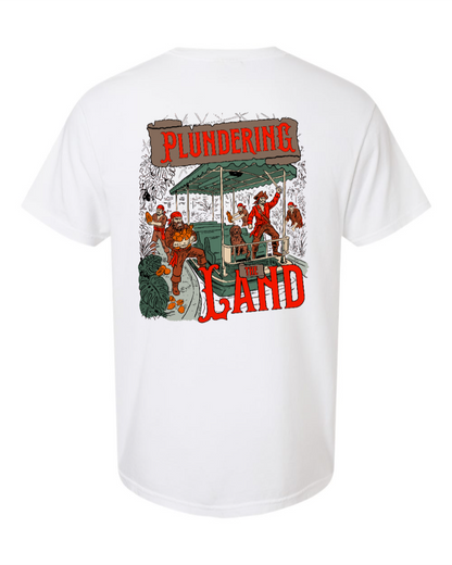 Plundering the Land - 100% Cotton