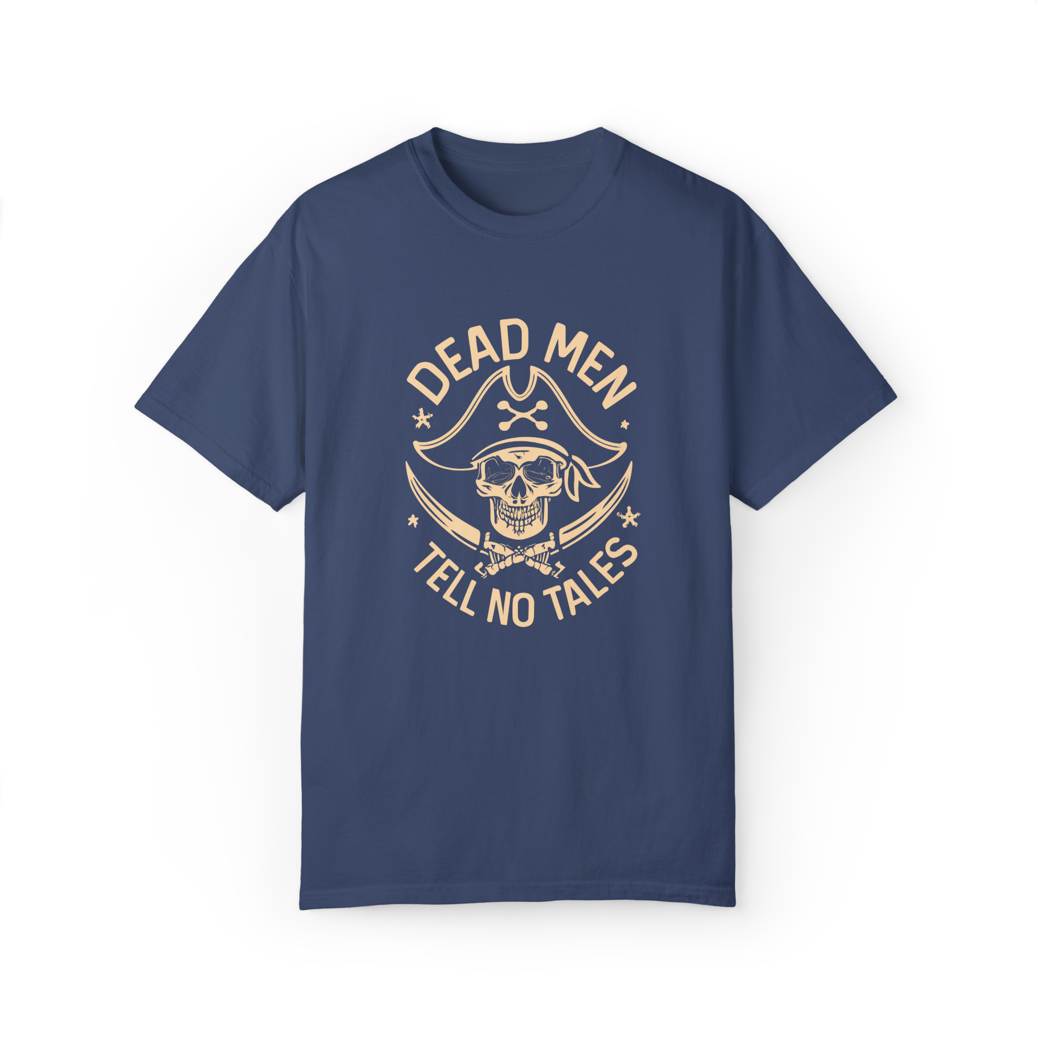 Dead Men Tell No Tales T-Shirt - 100% Cotton