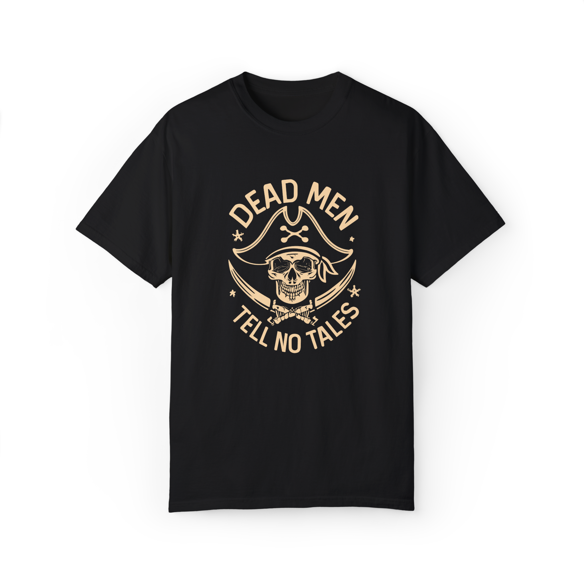 Dead Men Tell No Tales T-Shirt - 100% Cotton