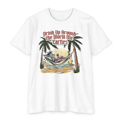Drink Up Around the World Me' Earties Next Level T-Shirt