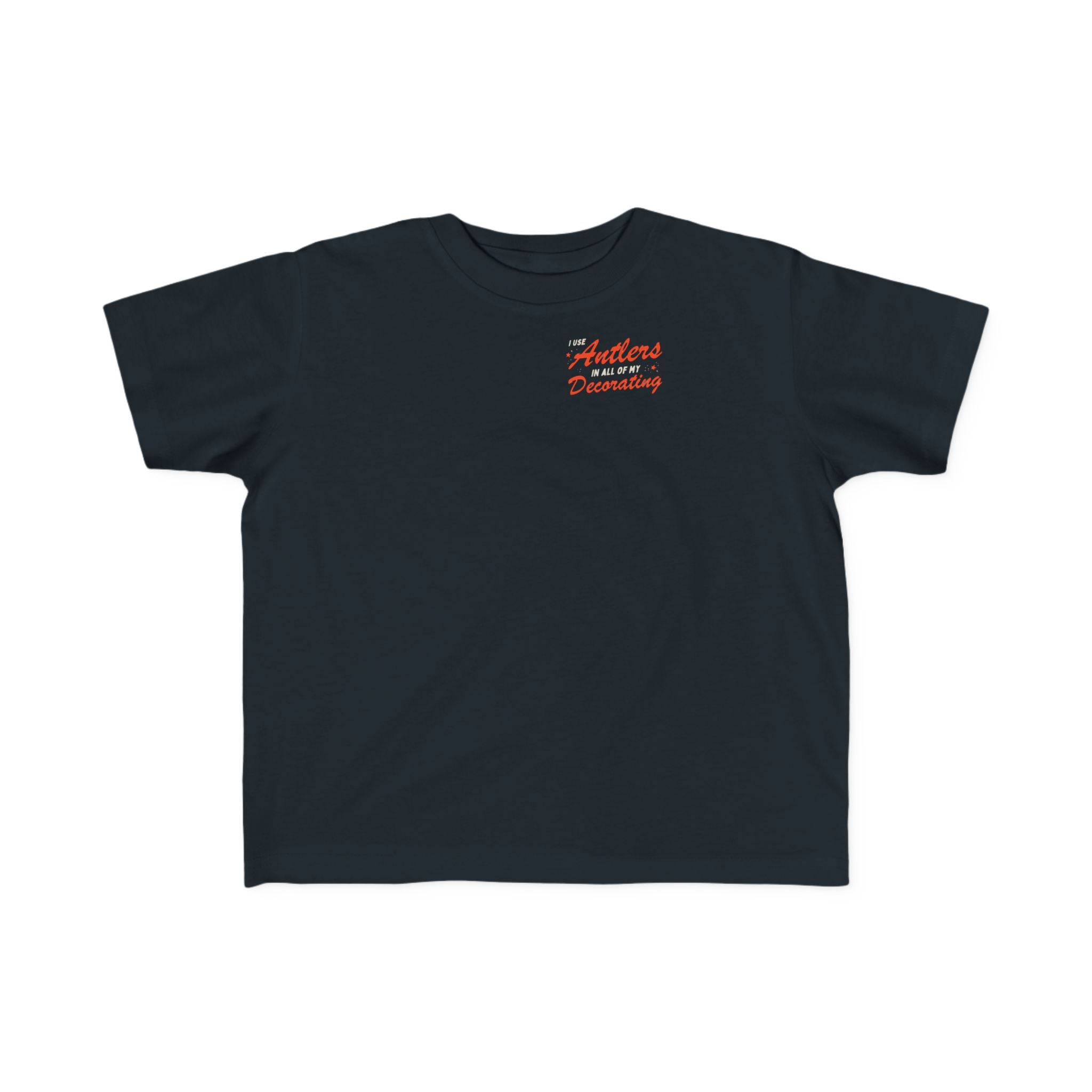 Gaston I Use Antlers - TODDLER T-shirt