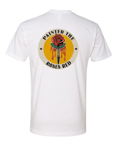 Painted the Roses Red Next Level T-Shirt